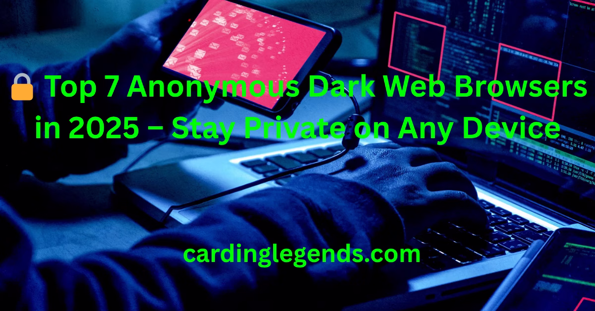 Anonymous-Dark-Web-Browser
